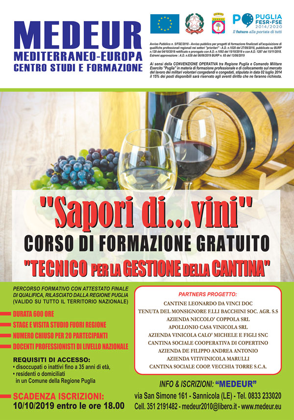 MEDEUR con il patrocinio del GAL Isola Salento promuove un progetto fondato sulla formazione professionale della figura della figura del “Tecnico per la gestione della cantina”